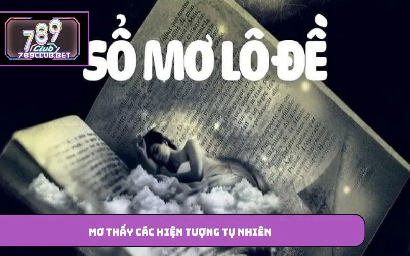 Mơ thấy các hiện tượng tự nhiên